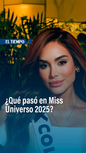 35K views · 202 reactions | Miss Universe 2025 - Fátima Bosch representante de México fue elegida como la nueva Miss Universe 2025. La colombiana Vanessa Pulgarín logró posicionarse entre las 12 mejores. Detalles en el video  | El Tiempo | Facebook