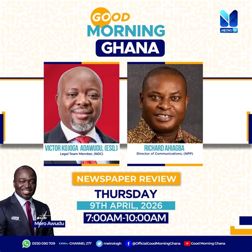 🔴LIVE STREAMING:Good Morning Ghana - Metro TV Online