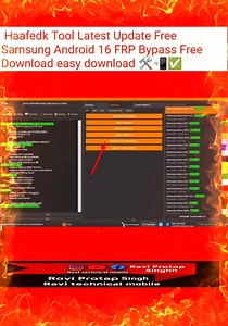 11K views · 57 reactions | Haafedk Tool Latest Update Free Samsung Android 16 FRP Bypass Free Download easy download ️✅  Ravi Pratap Singh 易 Learn Mobile Repairing the Easy Way! Simple tricks that save time & money.  Follow for daily mobile repair hacks and updates. #RaviPratapSingh #RepairingTips #TechnicalHacks #MobileUpdates | Ravi Pratap Singh | Facebook