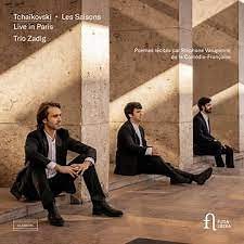 Tchaïkovski, Trio Zadig - Les Saisons (Live In Paris)