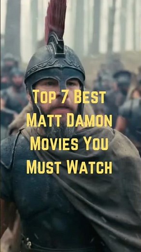 Top 7 Best Matt Damon Movies You Must Watch
