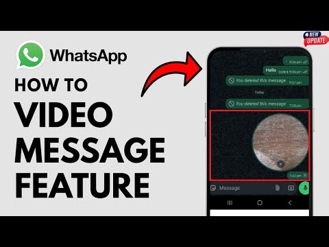 How To Use WhatsApp Video Message Feature On Android