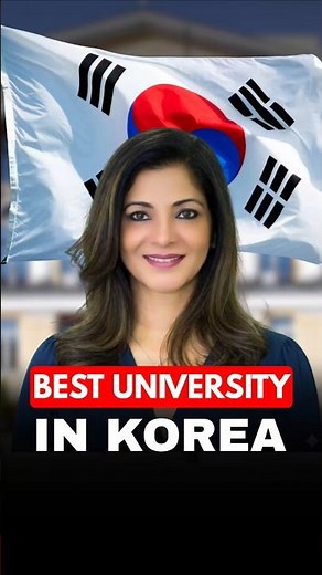 Best University in Korea for International Students | Best Colleges in Korea for Foreigners