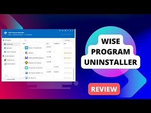 Wise Program Uninstaller: The Solution to All Your Uninstall Problems? | Full Review