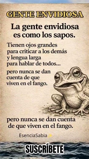 La gente envidiosa es como los sapos 🐸 #reflexiones #frasesdevida #sabiduria #shorts#viralshorts