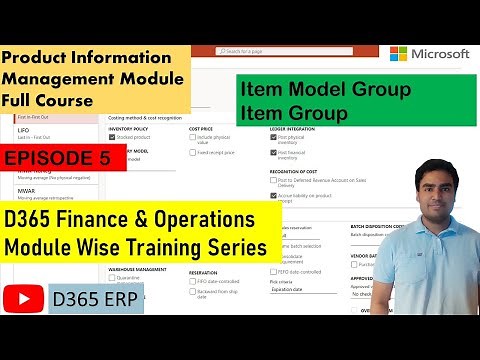 EPISODE 5 | Item Model Group, Item Group in Microsoft D365 Finance and Operations