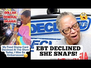 Food Stamp Meltdown at Dollar General! Her EBT Card Got Declined! She Snaps On The Casher?