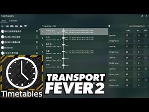 【取説】出発時間が指定できるTimetablesMODの使い方【TransportFever2】