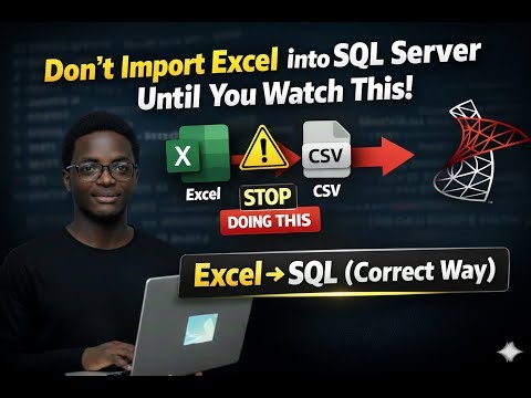Import Excel & CSV into SQL Server Without Errors (2026)