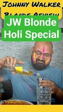 Holi Party Me Johnny Walker Blonde Ka Dhamaka!