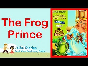 The Frog Prince - Joiful Stories Read Aloud Read Along Books