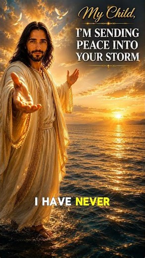 “MY CHILD, I'M SENDING PEACE INTO YOUR STORM.” 🕊️🙏✝️