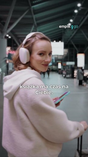 Zawsze jest czas na książkę - Empik Go Smart -50% przez pierwsze 9 miesięc