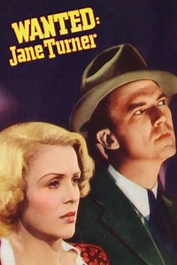 Wanted: Jane Turner (1936) - Movie