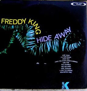 Freddy King - Hide Away