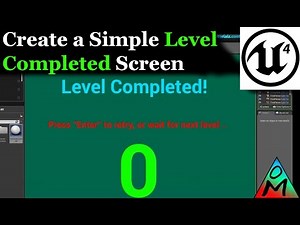 UE4 Tutorial | Easy Level Completed UMG Screen