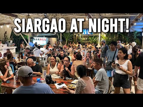 Siargao Nightlife - Philippines 4K 🇵🇭 | Night Scenes + Hottest Bars & Famous Restaurants