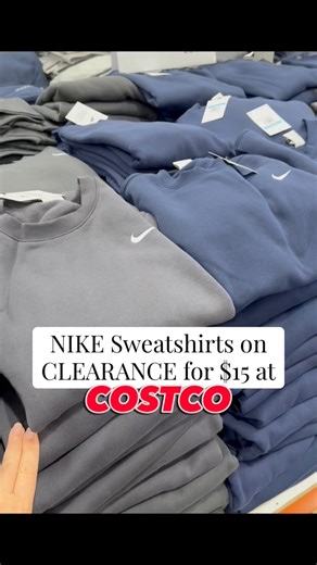 126K views · 636 reactions | NIKE Sweatshirts on CLEARANCE for $15 at Costco! Available in navy and gray. Spotted in NJ #costco_empties #costcofinds #costco #nikesweatshirt #nike #lifestyle | CostcoEmpties | Facebook