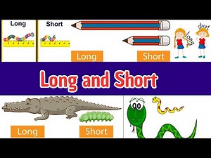 Long and Short | Long and Short | Fun Length Comparison for Nursery & Kindergarten Kids