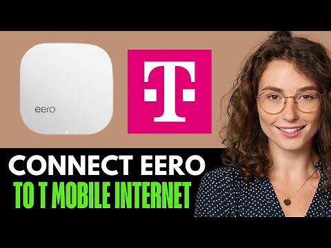 How To Connect Eero To Tmobile Home Internet (2025)