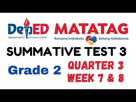 GRADE 2 SUMMATIVE TEST 4 QUARTER 3 WEEK 7 & 8