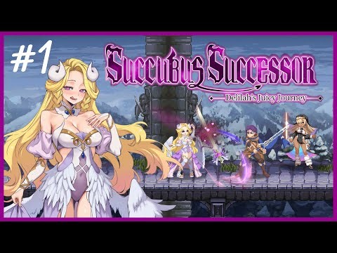 ผู้สืบสายเลือดซัคคิวบัส l Succubus Successor Delilah's Juicy Journey #1 จบเดโม (เนื้อเรื่อง) By Sun