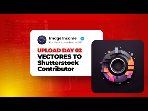Shutterstock Contributor Vector Art Uploading Process Day 02 | Step-by-Step Guide
