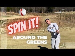 Can't Spin It? Learn how to Spin the Golf Ball around the Greens!