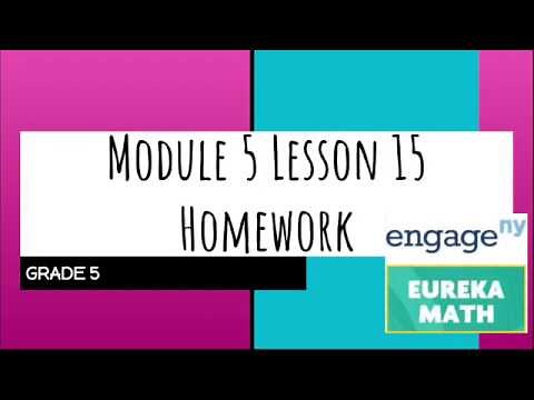 Engage NY // Eureka Math Grade 5 Module 5 Lesson 15 Homework
