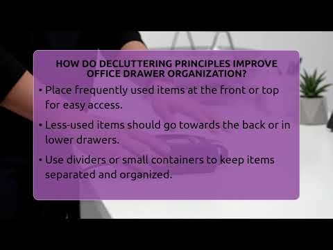 How Do Decluttering Principles Improve Office Drawer Organization? - Office Supply Insider