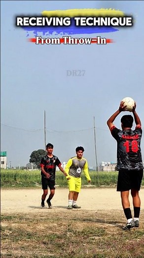 Effective Technique for Receiving the ball from Throw-In Tutorial#shorts #football #soccer #tutorial
