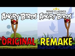 ANGRY BIRDS CLASSIC - ORIGINAL VS: REMAKE 2012 - 2022 Rovio Classics: Angry Birds