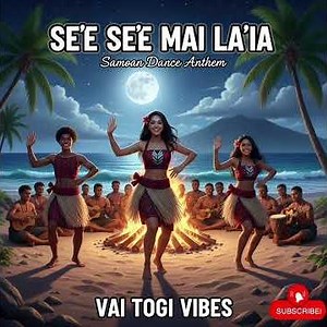 Vaitogi Vibes- SE'E SE'E MAI LA'IA.#samoanmusic #islandmusic #seeseemailaia