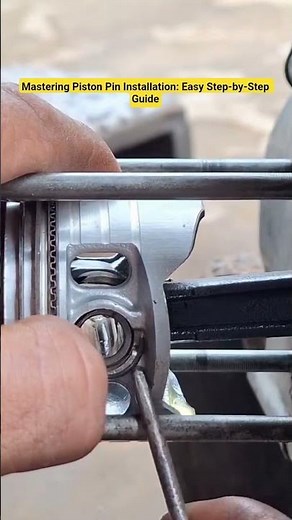 Mastering Piston Pin Installation: Easy Step-by-Step Guide