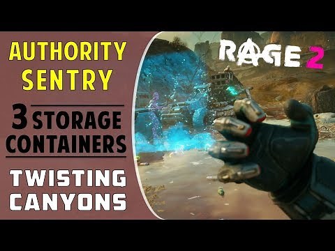 Eliminate Authority Sentry & Find Storage Containers | Twisting Canyons | RAGE 2