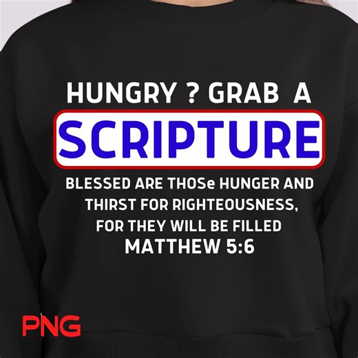 Funny Christian Scripture Matthew 5:6 PNG Design (digital Download) - Etsy