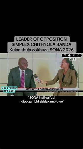 LEADER OF OPPOSITION SIMPLEX CHITHYOLA BANDA Kulankhula zokhuza SONA 2026 #fyp #viral #foryourpage #malawitiktok🇲🇼 #sona2026 @allih_5 @allih_5 @allih_5