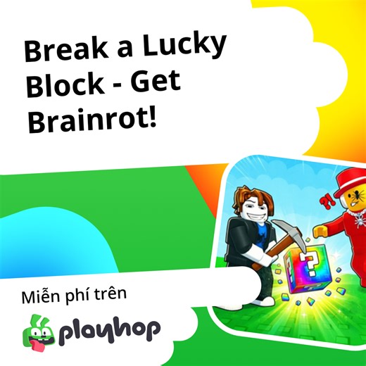 Break a Lucky Block - Get Brainrot!: Chơi trực tuyến miễn phí trên Playhop