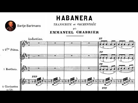 Emmanuel Chabrier - Habanera (1888)