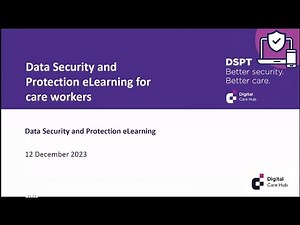 How to use our data security and protection elearning for care workers