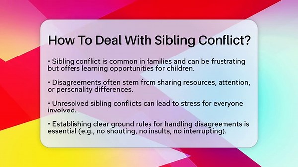 How To Deal With Sibling Conflict? - Better Family Relationships