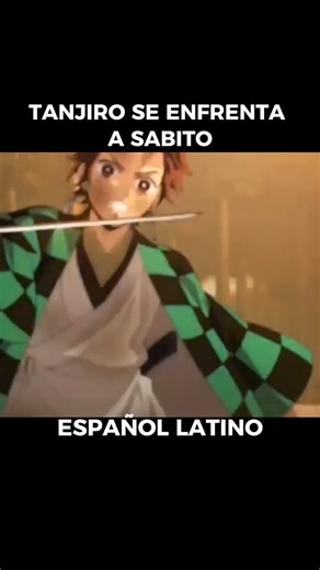 TANJIRO se ENFRENTA a SABITO en DEMON SLAYER #anime #manga #kimetsunoyaiba #demonslayer | Fans del Anime