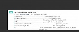 2.2 Put the verb into the correct form.1 Julia doesn't drink (... | Filo