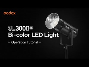 Godox SL300IIBi-Color - Operation Tutorial
