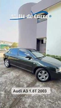 Audi A3 1.8T 2003, one owner, with 56,000 original km.