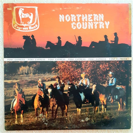 Pony Express Band - Northern Country