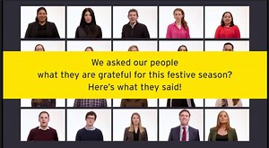Millions of reasons to be grateful, at EY we're grateful for our people. Check out what some of our people at EY Ireland are grateful this festive season! | EY Careers