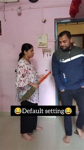 Default Setting😂 #trending #comedy #youtubeshorts #fyp #shortsfeed