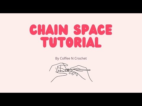 How to Create and Crochet in a Chain Space | Beginner Tutorial