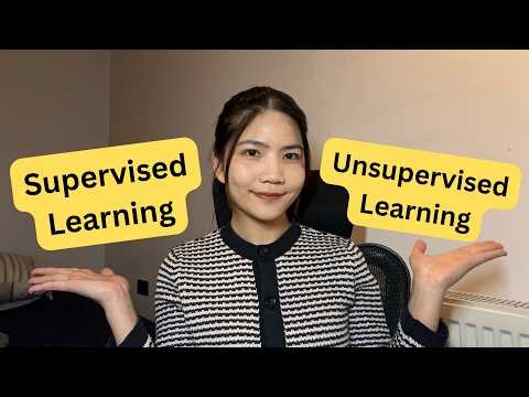Supervised vs Unsupervised Learning - Types of ML every data person needs to know